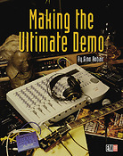 Making The Ultimate Demo: 2nd Edition