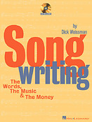 Songwriting: The Words, The Music & The Money