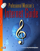 The Professional Musician'S Internet Guide