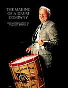 The Making of a Drum Company(The Autobiography of William F. Ludwig II)