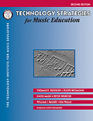 Technology Strategies fuer Music Education