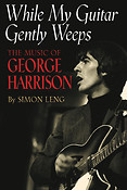 While My Guitar Gently Weeps -