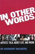 In Other Words(Artists Talk About Life and Work)