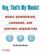 Hey, That's My Music!(Music Pro Guides)