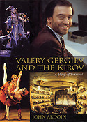 Valery Gergiev and the Kirov(A Story of Survival)