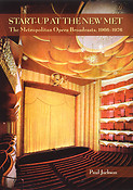 Start-Up at the New Met(The Metropolitan Opera Broadcasts, 1966-1976)