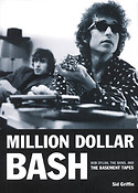 Million Dollar Bash(Bob Dylan, The Band, and the Basement Tapes)