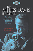 The Miles Davis Reader(Interviews and Features from DownBeat Magazine)
