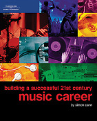 Building A Successful 21st Century Music Career