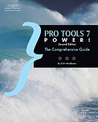 Pro Tools 7 Power! 2nd Edition