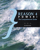 Reason 4 Power! The Comprehensive Guide