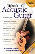 Acoustic Guitar - The Complete Guide