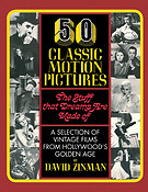 5 Classic Motion Pictures(The Stuff That Dreams Are Made Of)
