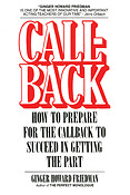 Callback(How to Prepare For The Callback to Succeed in Getting the Part)