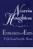 Entrances and Exits(A Life in and Out of the Theatre)