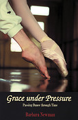 Grace Under Pressure(Passing Dance Through Time)
