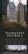 Manhattan on Film 2(More Walking Tours of Location Sites in the Big Apple)