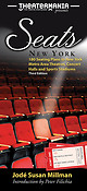 Seats: New York(18 Seating Plans to New York Metro Area Theatres, Concert Halls and Sports Stadiums)