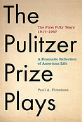 Pulitzer Prize Plays(The First Fifty Years 1917-1967, A Dramatic Reflection of American Life)