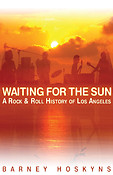 Waiting For The Sun