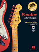 Fender - The Sound Heard Around The World