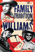 Family Tradition(Three Generation of Hank Williams)