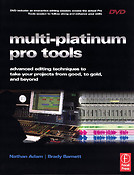 Multi-Platinum Pro Tools(Advanced Editing, Pocketing and Autotuning Techniques)