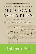 The Secret Life of Musical Notation -