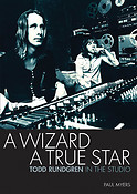 A Wizard, A True Star(Todd Rundgren in the Studio)