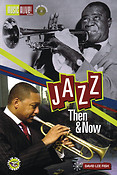 Jazz - Then & Now