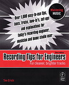 Recording Tips fuer Engineers - 3rd Edition(fuer Cleaner, Brighter Tracks)