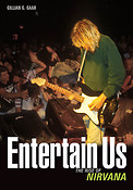 Entertain Us(The Rise of Nirvana)
