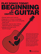 Beginning Guitar(Play Songs Today!)