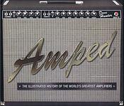 Amped(The Illustrated History)