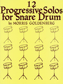 Twelve Progressive Solos for Snare Drum