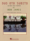 Bob James - Duo Oto Subito(for Piano Four-Hands)