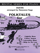 Duets, Blue Book I(Folk Tales for two Lightly Row, Casey Jones, Lavender Blue,)