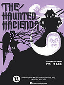 The Haunted Hacienda 5 Short Pieces(Piano Solo)