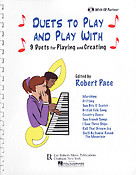 Duets to Play and Play With(9 Duets fuer Playing and Creating)