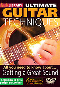 All You Need to Know About Getting a Great Sound(Ultimate Guitar Techniques Series)