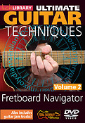 Fretboard Navigator - Volume 2(Ultimate Guitar Techniques Series)