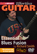 Essential Blues Fusion(Effuertless Guitar Series)