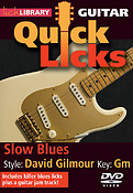 Slow Blues - Quick Licks(Style: David Gilmour- Key: Gm)