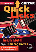 Thrash Metal - Quick Licks(Style: Dimebag Darrell- Key: E)