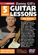 Danny Gill's 5-Minute Guitar Lessons(The Basics)