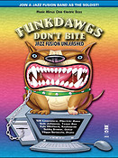 Funkdawgs Don't Bite - Jazz Fusion Unleashed