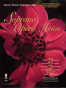 Soprano Opera Arias with Orchestra - Volume I