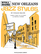 Still More New Orleans Jazz Styles