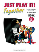 Just Play It! Together - Book 2
