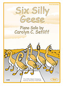 Six Silly Geese
